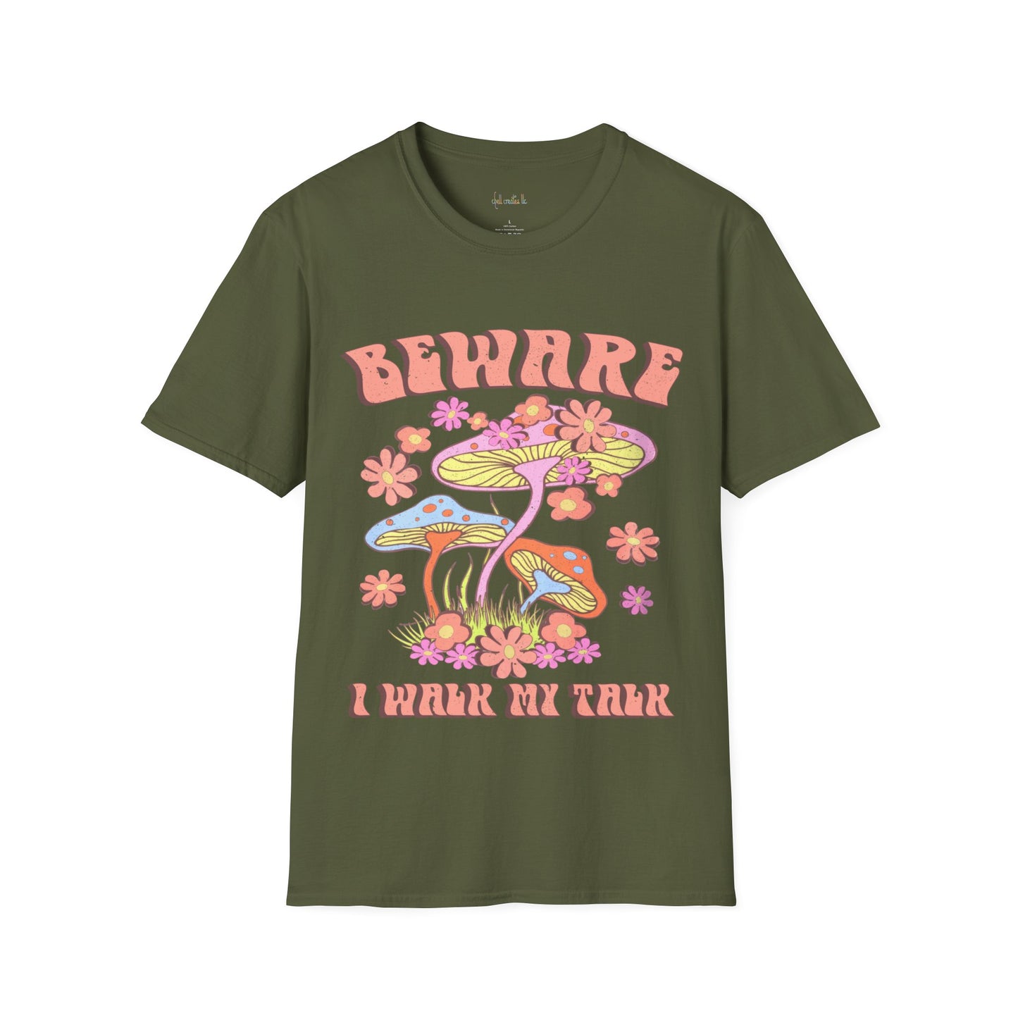 Unisex Softstyle T-Shirt Beware, I Walk the Talk
