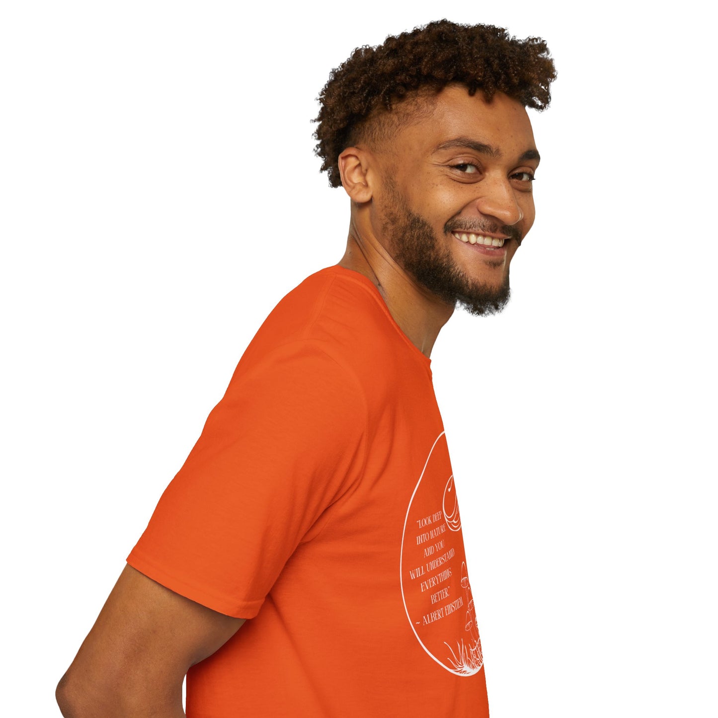 Unisex Softstyle T-Shirt "Look into nature... Albert Einstien quote"