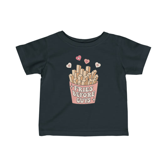 Infant Fine Jersey Tee "Fries Before Guys"