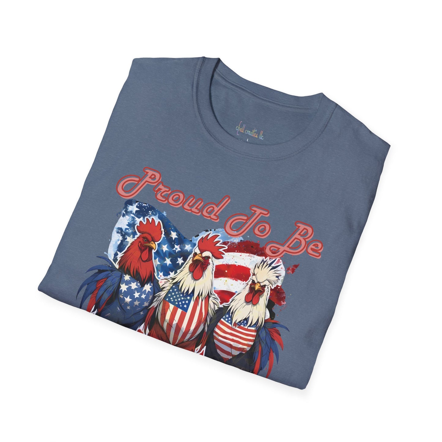 Proud To Be American Roosters T-Shirt for Celebrations, Unisex American Pride Tee, Fourth of July Apparel, Gifts for Freedom Lovers, Summer Fest Tee