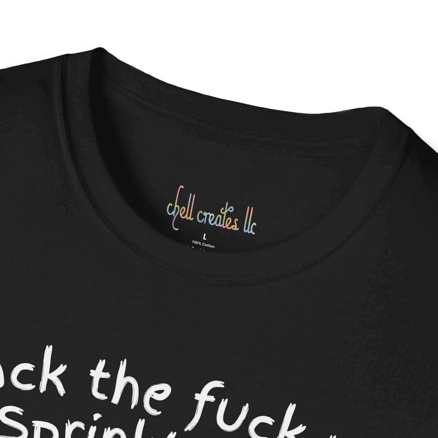Unisex Softstyle T-Shirt Back the F*ck Up Sprinkle Tits