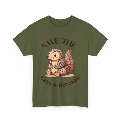 Unisex Heavy Cotton Tee Save The Baby Artichokes! Portion of proceeds goes to Clarissa Clover.