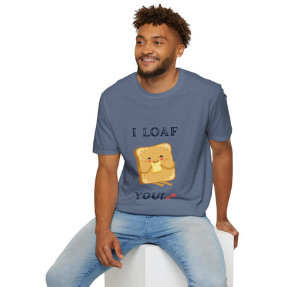 Funny "I loaf you" Unisex Softstyle T-Shirt