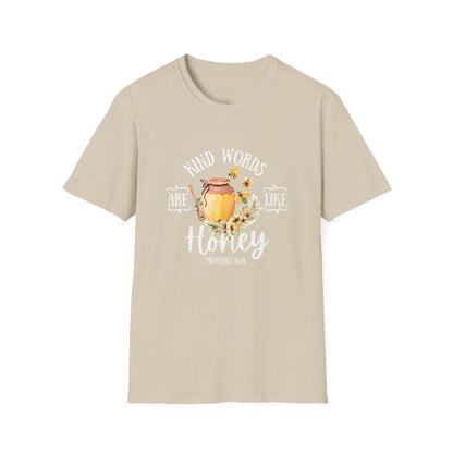 Kind Words are Like Honey Unisex Softstyle T-Shirt - Inspirational Graphic Tee for Everyday Wear