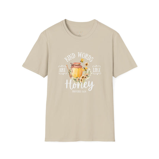 Kind Words are Like Honey Unisex Softstyle T-Shirt - Inspirational Graphic Tee for Everyday Wear