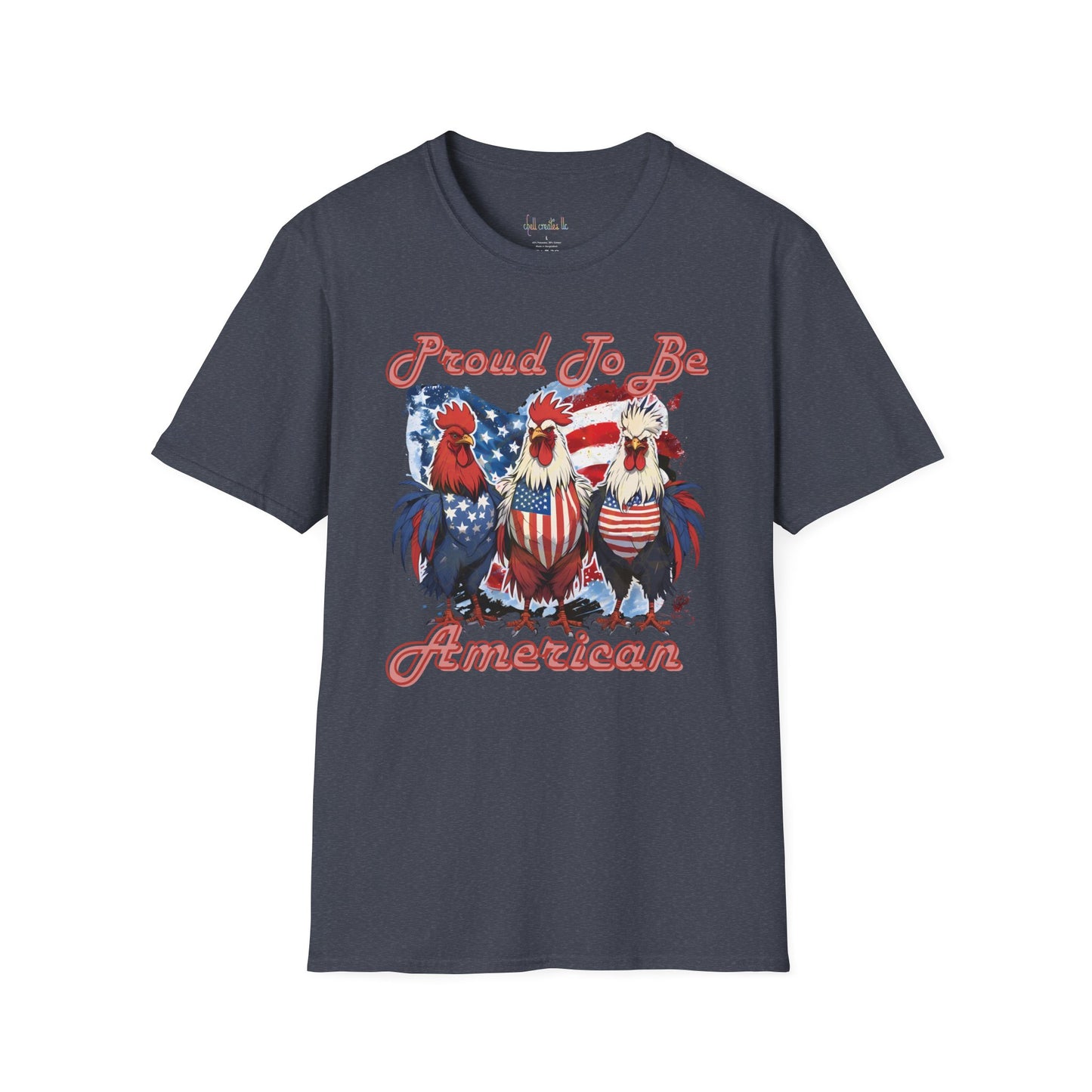 Proud To Be American Roosters T-Shirt for Celebrations, Unisex American Pride Tee, Fourth of July Apparel, Gifts for Freedom Lovers, Summer Fest Tee