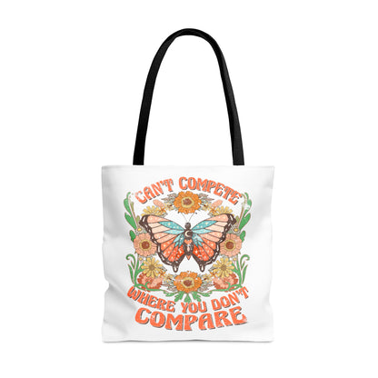 Tote Bag (AOP) Can't Compete Where You Don't Compare