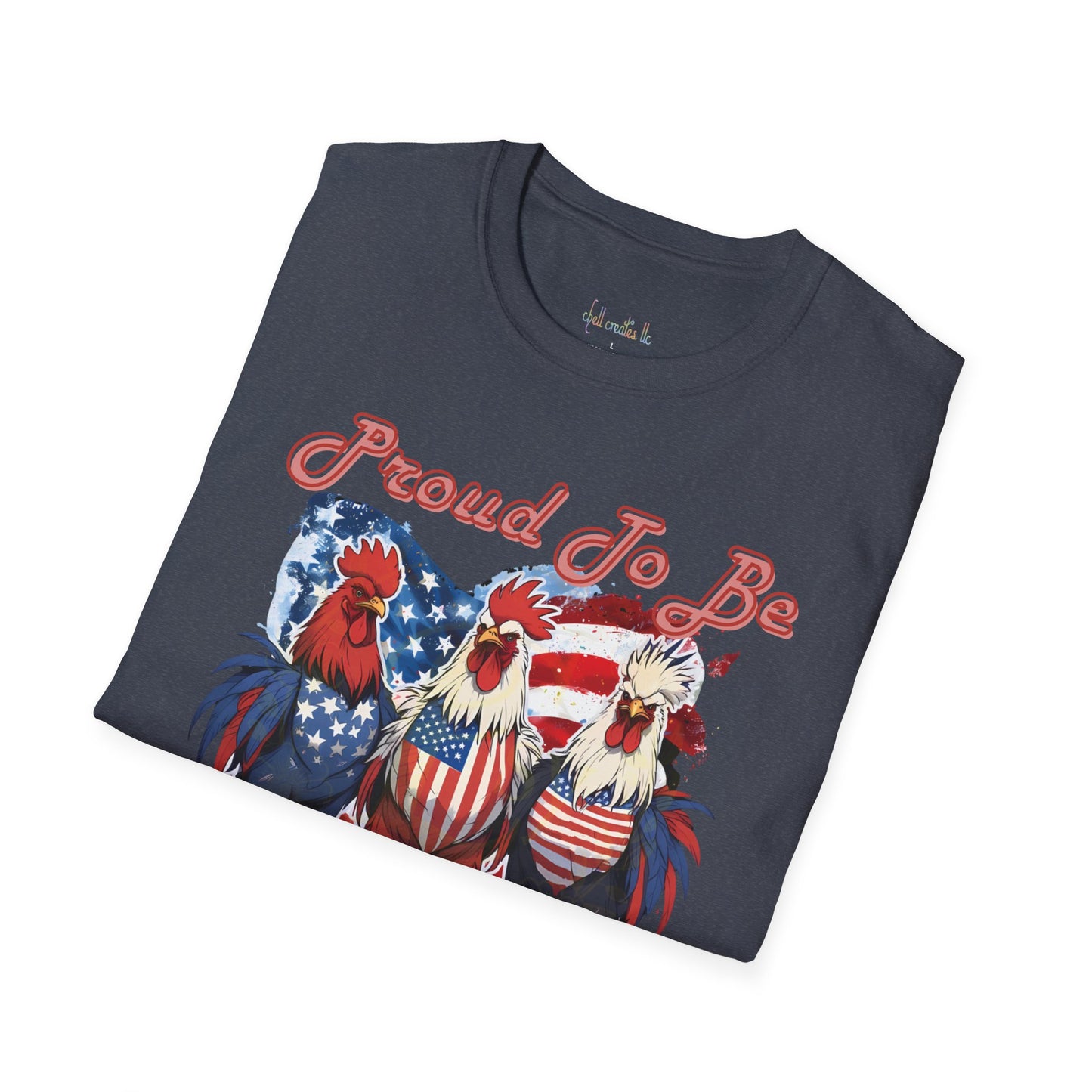 Proud To Be American Roosters T-Shirt for Celebrations, Unisex American Pride Tee, Fourth of July Apparel, Gifts for Freedom Lovers, Summer Fest Tee